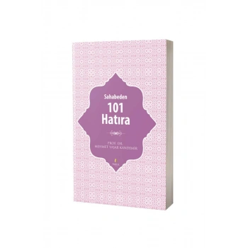 Sahabeden 101 Hatıra