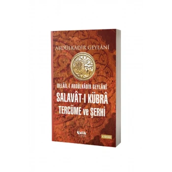 Salavatı Kübra Tercüme ve Şerhi