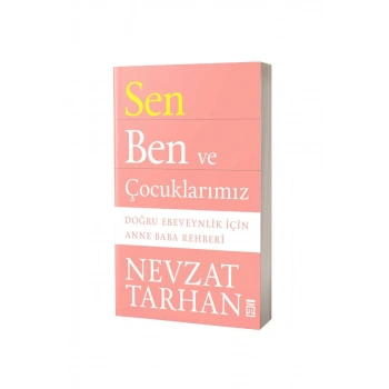 Sen Ben Ve Çocuklarımız