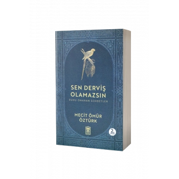 Sen Derviş Olamazsın