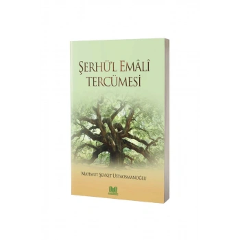 Şerhül Emali Tercümesi