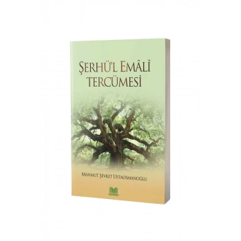 Şerhül Emali Tercümesi