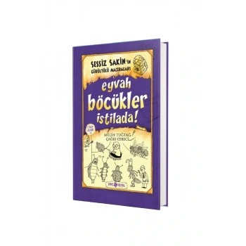 Sessiz Sakinin Gürültülü Maceraları Eyvah Böcükler İstilada