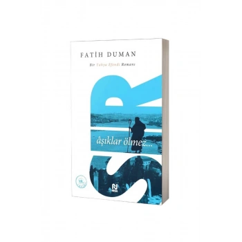 Sır Aşıklar Ölmez