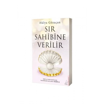 Sır Sahibine Verilir