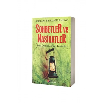 Sohbetler ve Nasihatler