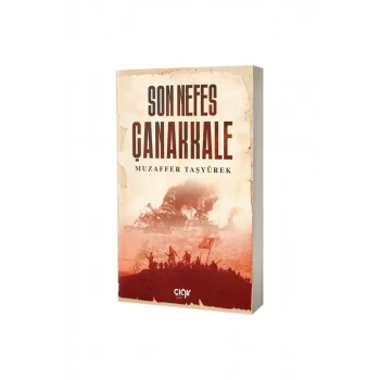 Son Nefes Çanakkale