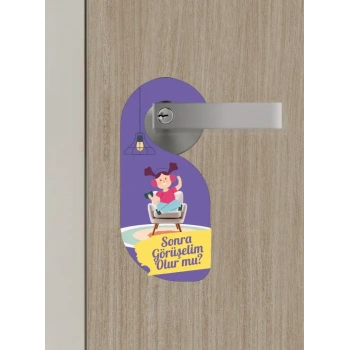 Sonra Görüşelim Kapı Askısı Kapı Uyarı Levhası