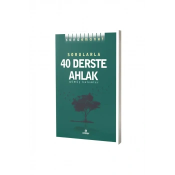 Sorularla 40 Derste Ahlak
