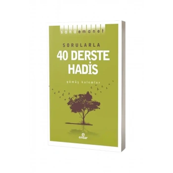 Sorularla 40 Derste Hadis 