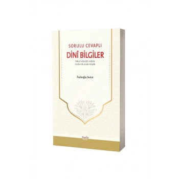 Sorulu Cevaplı Dini Bilgiler