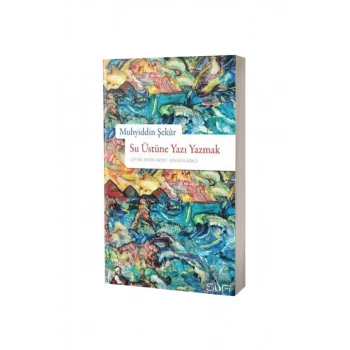 Su Üstüne Yazı Yazmak