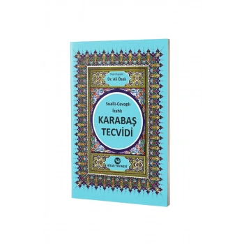 Sualli Cevaplı İzahlı Karabaş Tecvidi