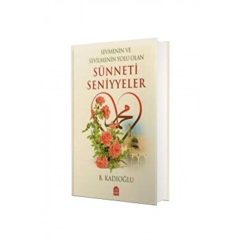 Sünneti Seniyye - Ciltli