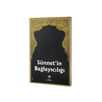 Sünnetin Bağlayıcılığı