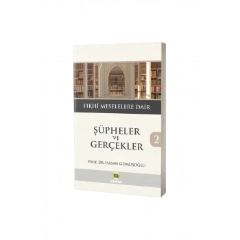 Şüpheler ve Gerçekler 2