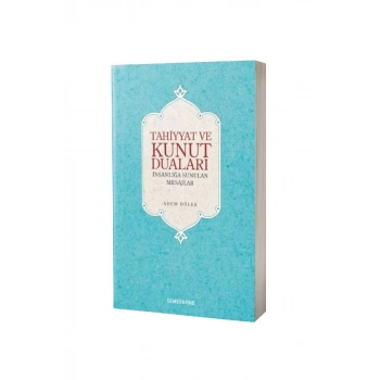 Tahiyyat Ve Kunut Duaları