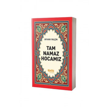 Tam Namaz Hocamız - İthal Kağıt Karton Kapak