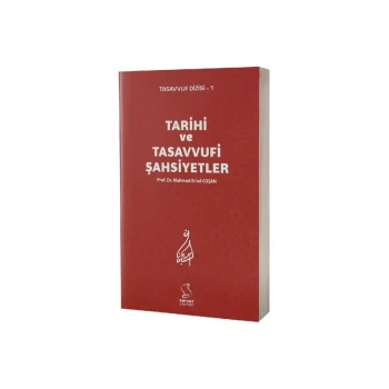 Tarihi ve Tasavvufi Şahsiyetler