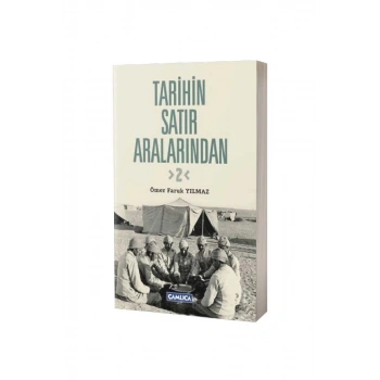 Tarihin Satır Aralarından 2