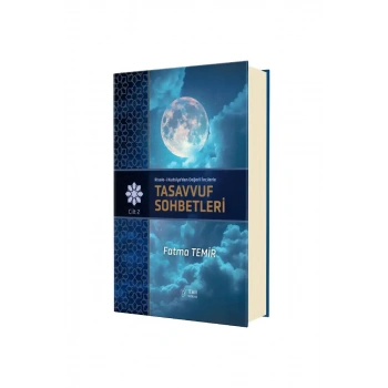 Tasavvuf Sohbetleri 2. Cilt
