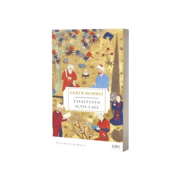 Tasavvufun Altın Çağı