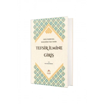 Tefsir İlmine Giriş