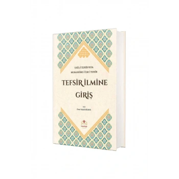 Tefsir İlmine Giriş