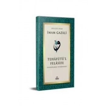 Tehafütül Felasife Filozofların Tutarsızlığı