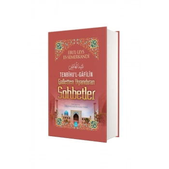 Tenbihul Gafilin Gafletten Uyandıran Sohbetler