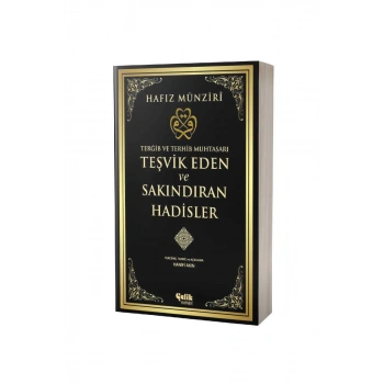 Teşvik Eden Ve Sakındıran Hadisler