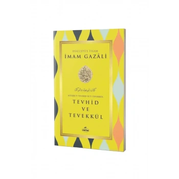 Tevhid ve Tevekkül