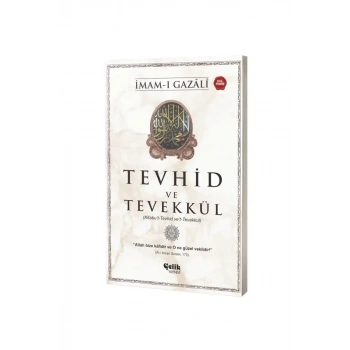 Tevhid ve Tevekkül