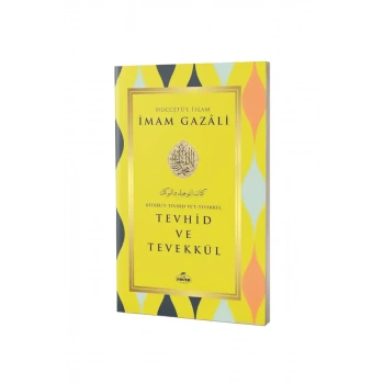 Tevhid ve Tevekkül