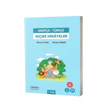 Türkçe Çevirileriyle Arapça Seçme Hikayeler 1