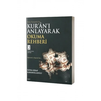 Türkçe Konuşanlar İçin Kuranı Anlayarak Okuma Rehberi 2
