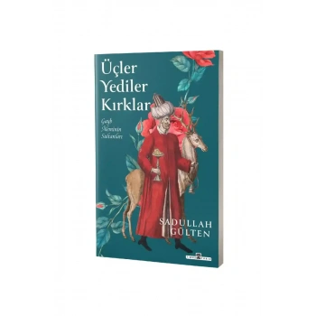 Üçler Yediler Kırklar