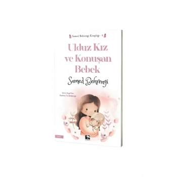 Ulduz Kız ve Konuşan Bebek