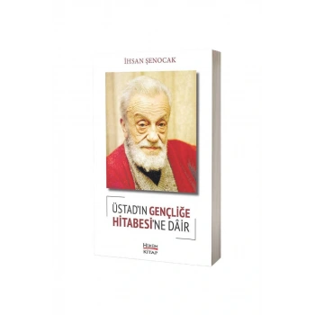 Üstadın Gençliğe Hitabesine Dair