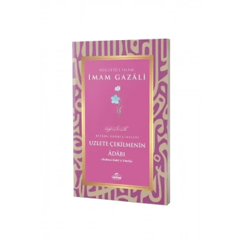 Uzlete Çekilmenin Adabı