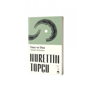 Vaaz ve Dua Vaizlere Konuşma