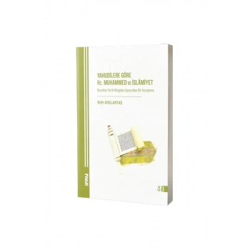 Yahudilere Göre Hz. Muhammed ve İslamiyet