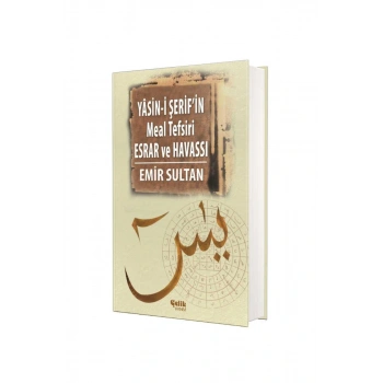 Yasini Şerifin Meal Tefsiri Esrar Ve Havassı
