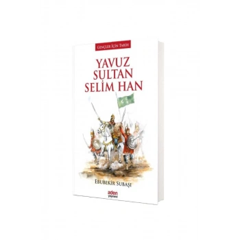 Yavuz Sultan Selim Han
