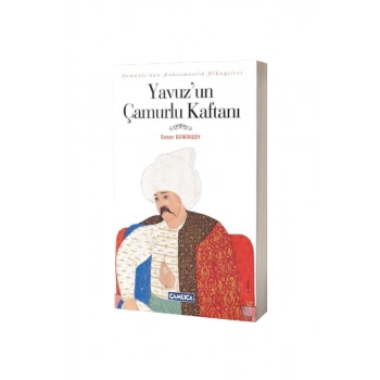 Yavuzun Çamurlu Kaftanı