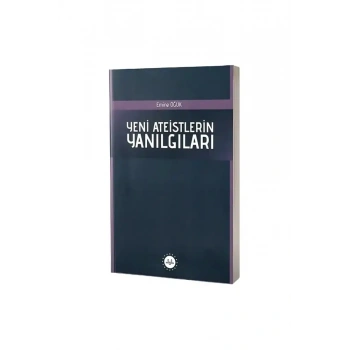 Yeni Ateistlerin Yanılgıları