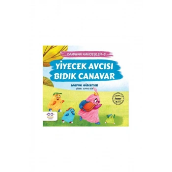 Yiyecek Avcısı Bıdık Canavar