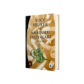 Yüce Veliler ve Anadolu Evliyaları