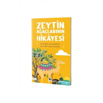 Zeytin Ağaçlarının Hikayesi