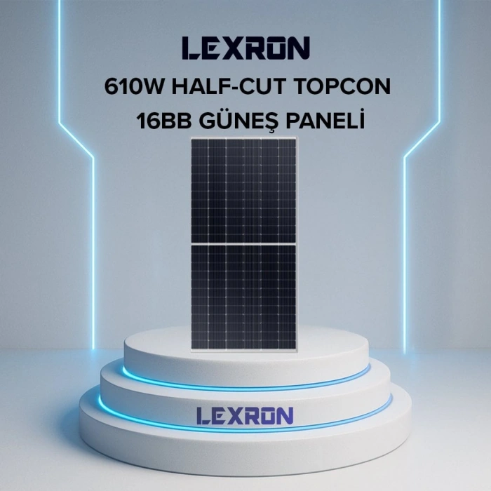 LEXRON 610W HALF-CUT TOPCON 16BB GÜNEŞ PANELİ A